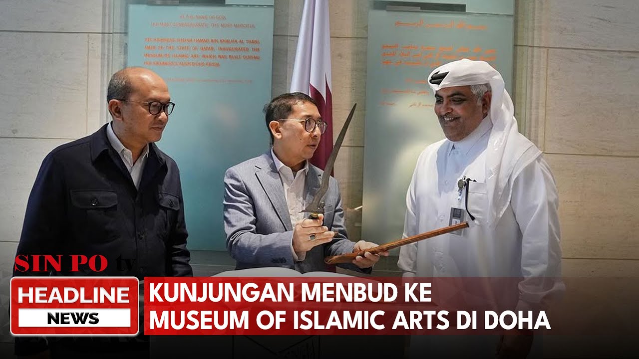 Kunjungan Menbud Ke Museum Of Islamic Arts Di Doha