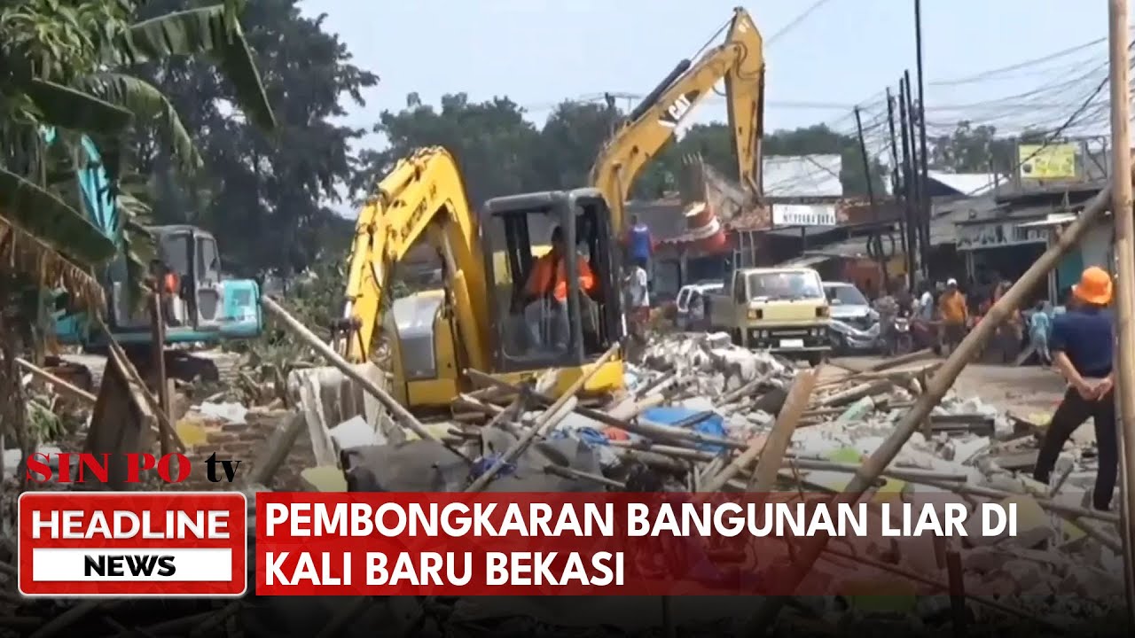 Pembongkaran Bangunan Liar Di Kali Baru Bekasi