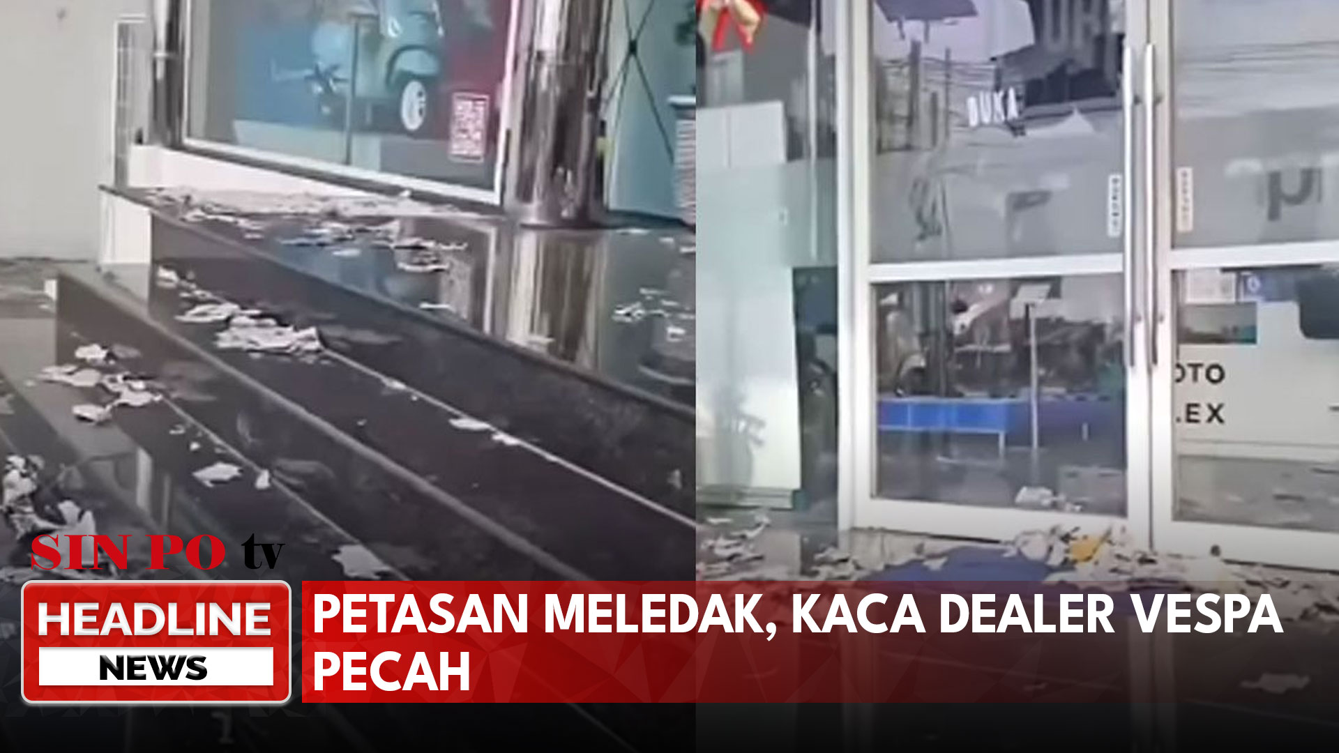 Petasan Meledak, Kaca Dealer Vespa Pecah