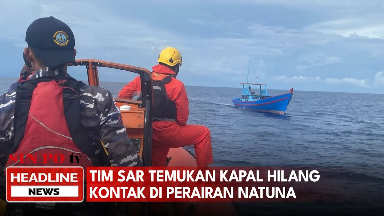 Tim SAR Temukan Kapal Hilang Kontak Di Perairan Natuna