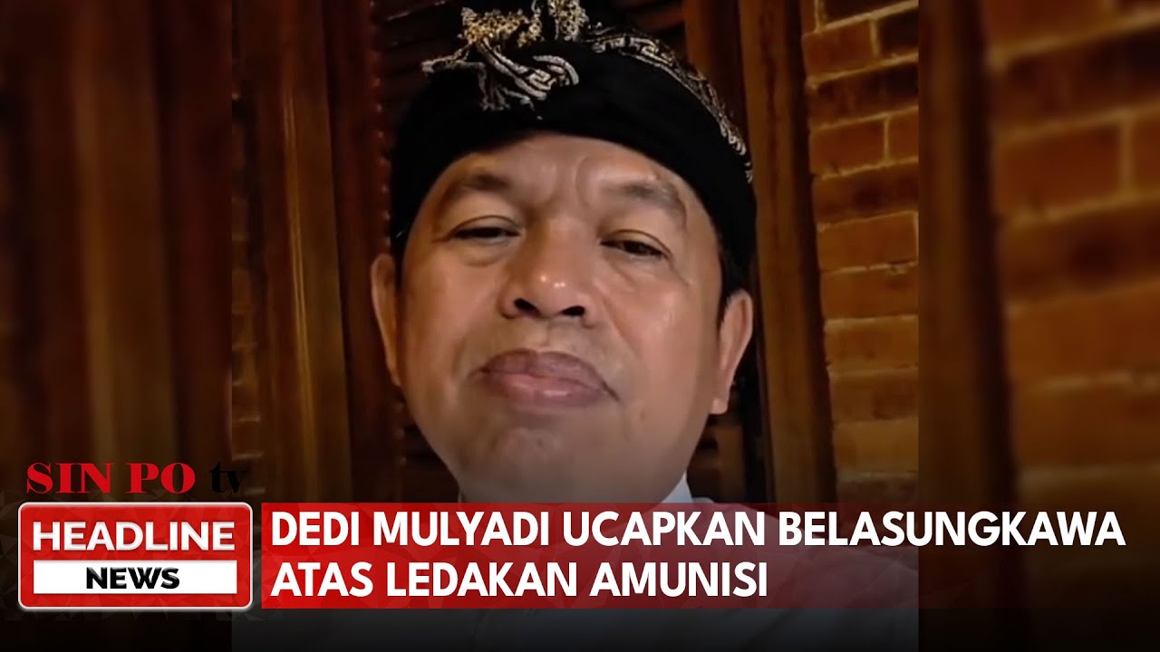 Dedi Mulyadi Ucapkan Belasungkawa Atas Ledakan Amunisi