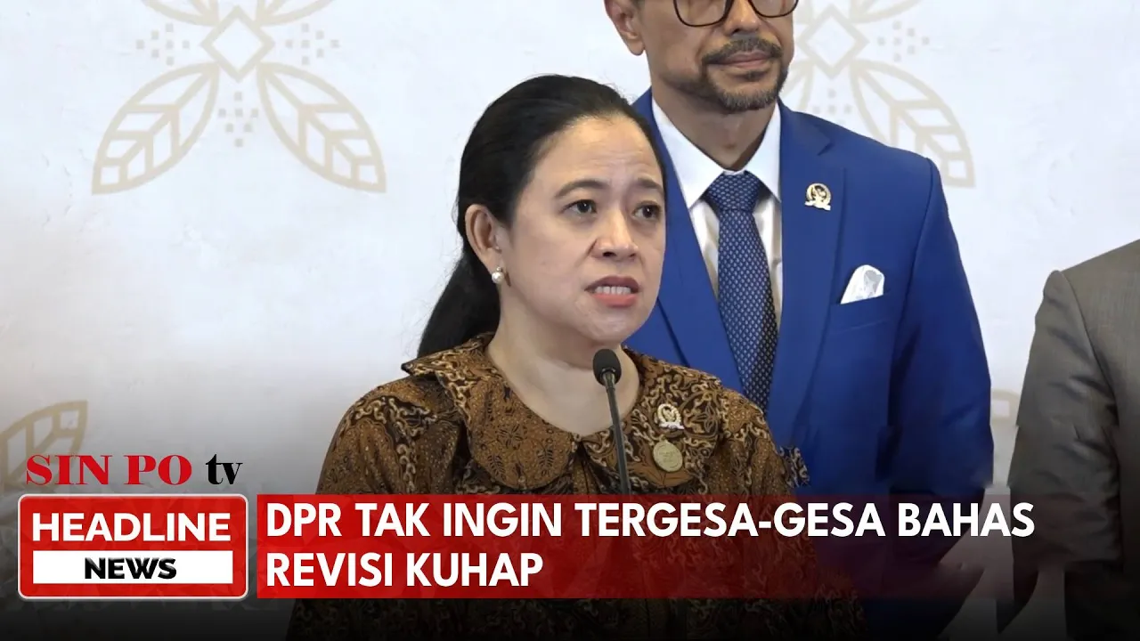 DPR Tak Ingin Tergesa-gesa Bahas Revisi KUHAP