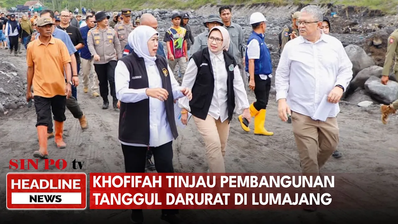 Gubernur Khofifah Tinjau Pembangunan Tanggul Darurat di Lumajang