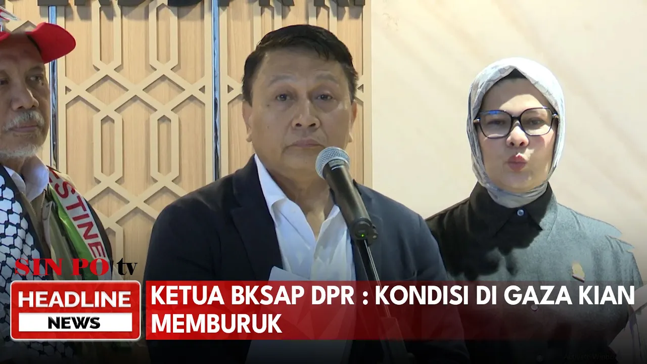 Ketua BKSAP DPR: Kondisi Di Gaza Kian Memburuk