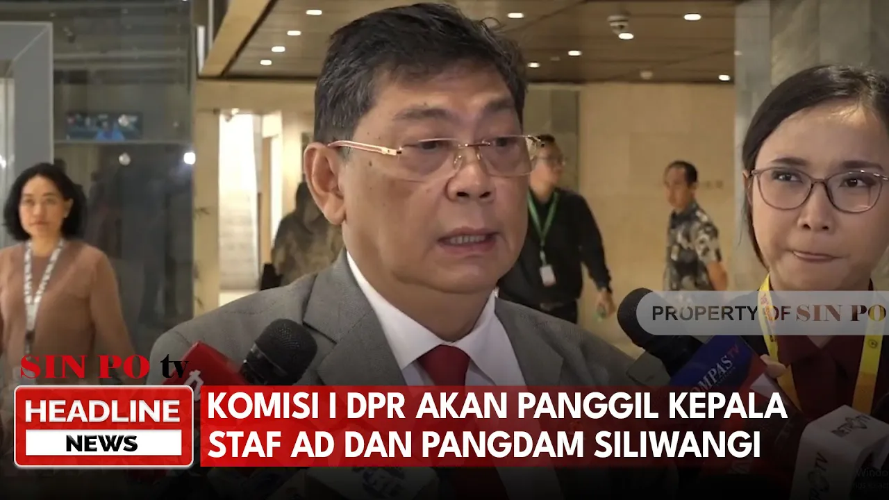 Komisi I DPR Akan Panggil Kepala Staf AD dan Pangdam Siliwangi