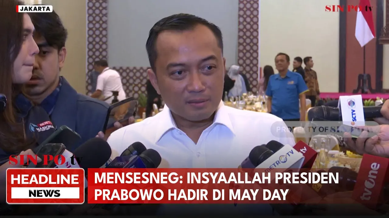 Mensesneg: Insyaallah Presiden Prabowo Hadir Di May Day