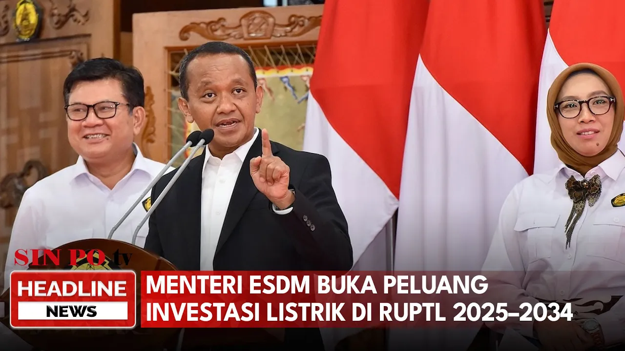 Menteri ESDM Buka Peluang Investasi Listrik di RUPTL 2025–2034