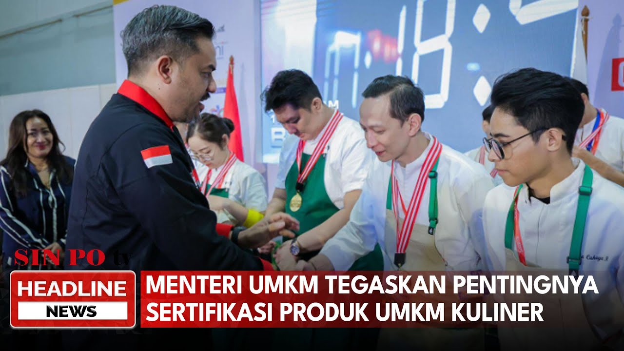Menteri UMKM Tegaskan Pentingnya Sertifikasi Produk UMKM Kuliner
