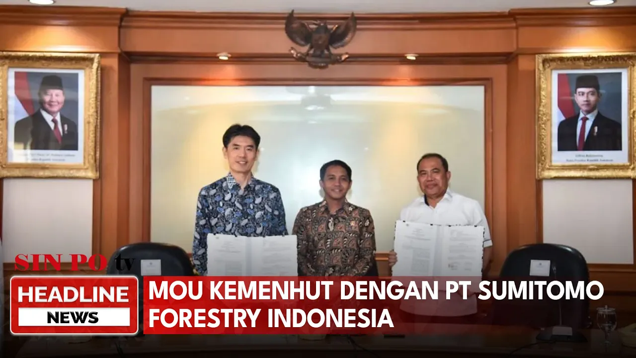 MoU Kemenhut dengan PT Sumitomo Forestry Indonesia