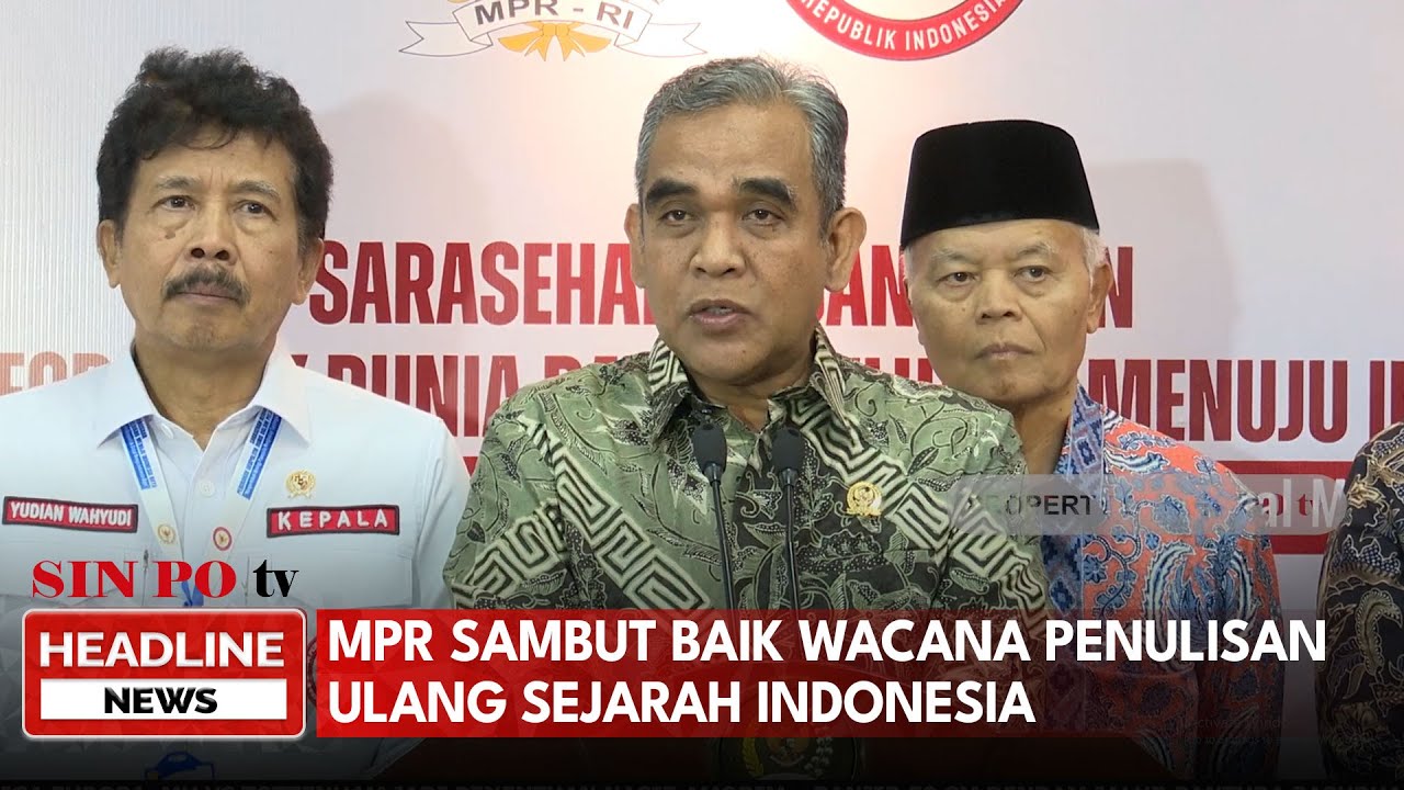 MPR Sambut Baik Wacana Penulisan Ulang Sejarah Indonesia