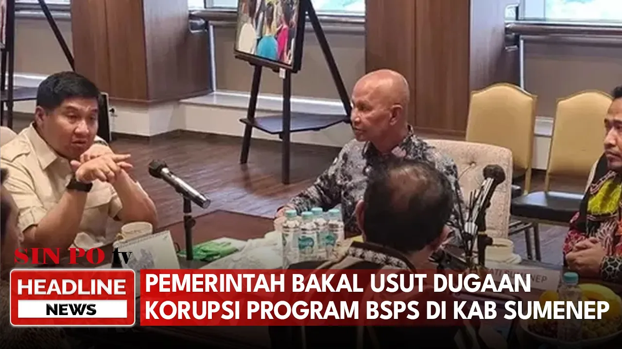 Pemerintah Bakal Usut Dugaan Korupsi Program BSPS Di Kab Sumenep
