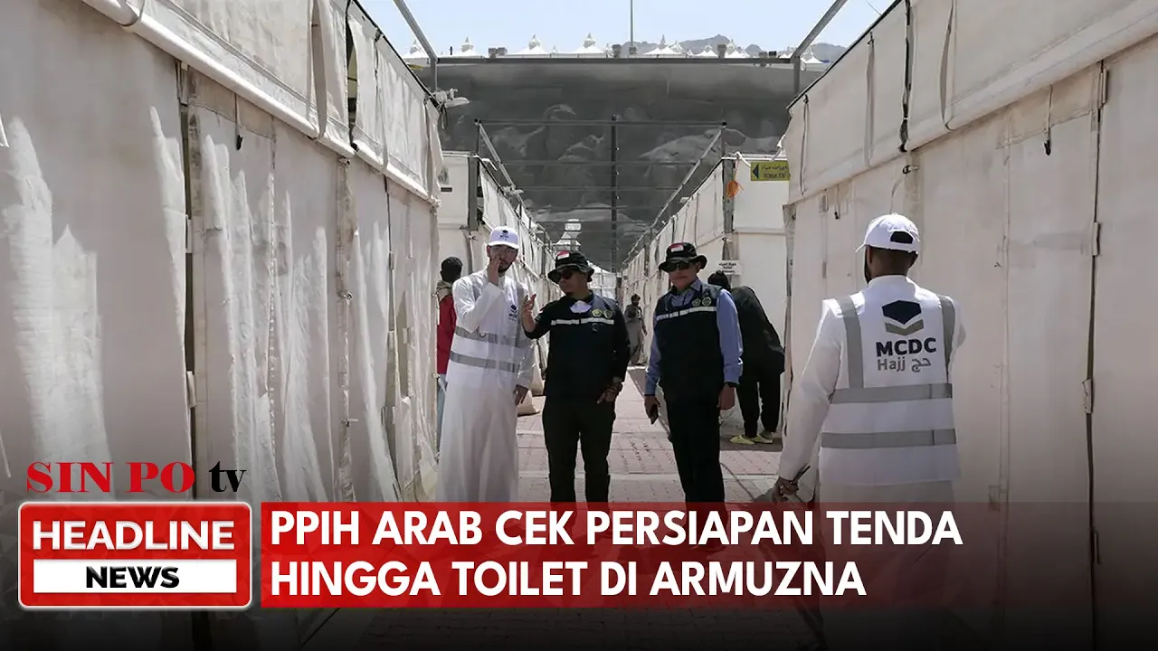 PPIH Arab Cek Persiapan Tenda Hingga Toilet Di Armuzna