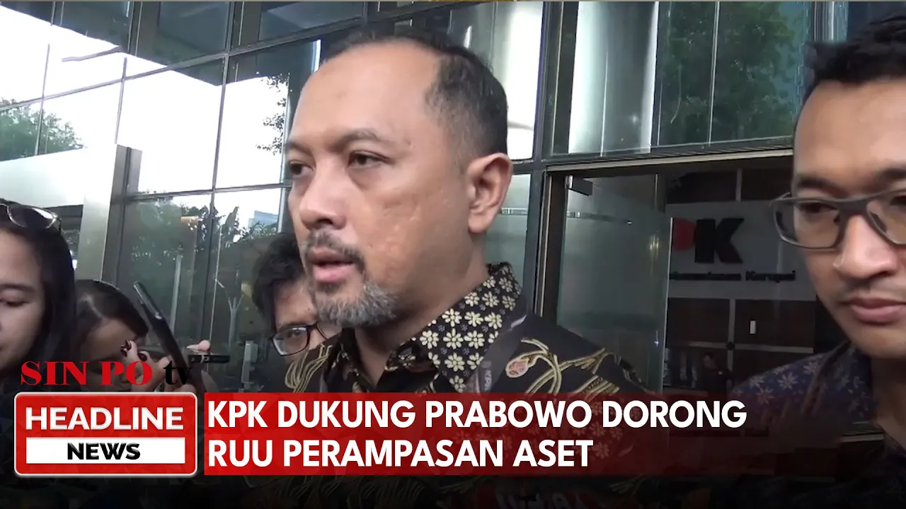 Prabowo Dukung RUU Perampasan Aset, KPK Dorong DPR Segera Selesaikan