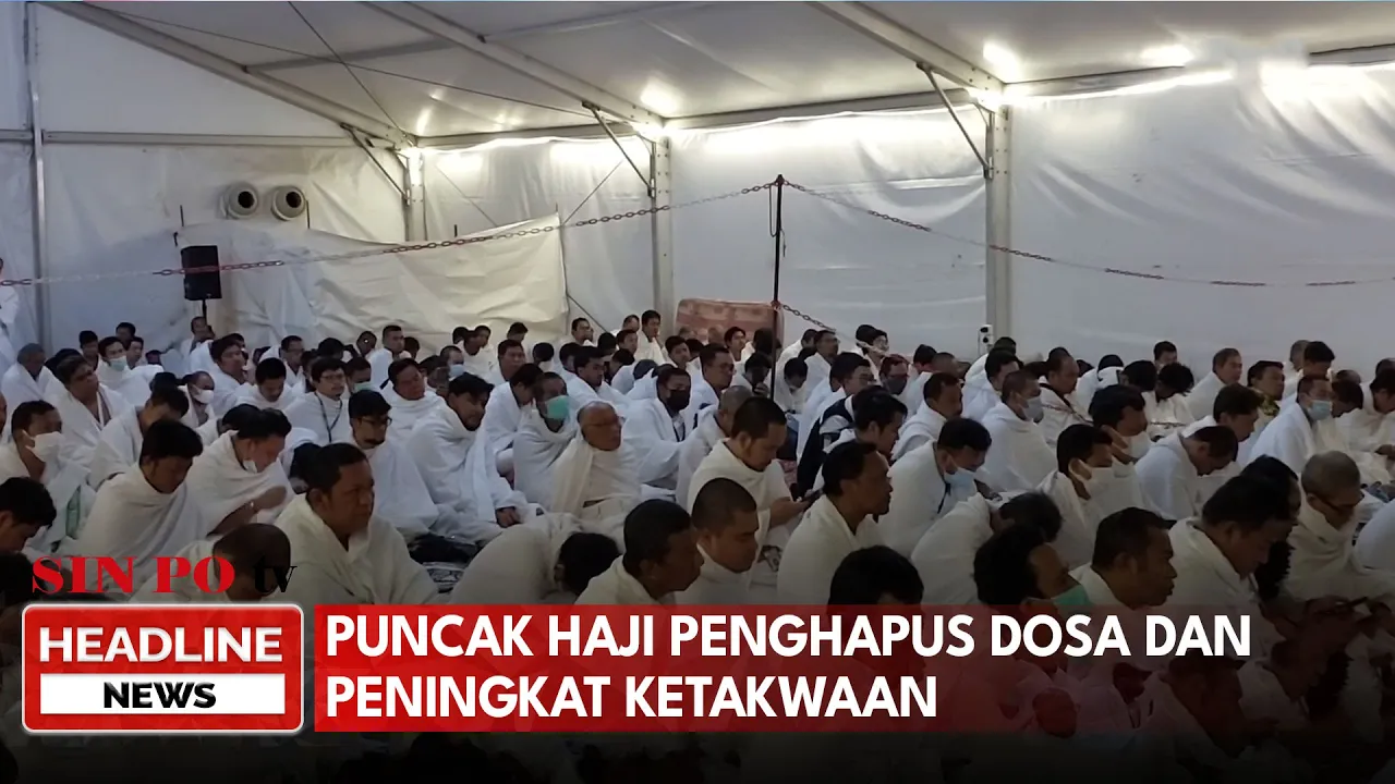 Puncak Haji Penghapus Dosa dan Peningkat Ketakwaan