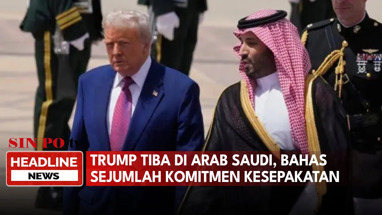 Trump Tiba di Arab Saudi, Bahas Sejumlah Komitmen Kesepakatan