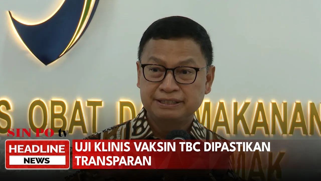 Uji Klinis Vaksin TBC Dipastikan Transparan