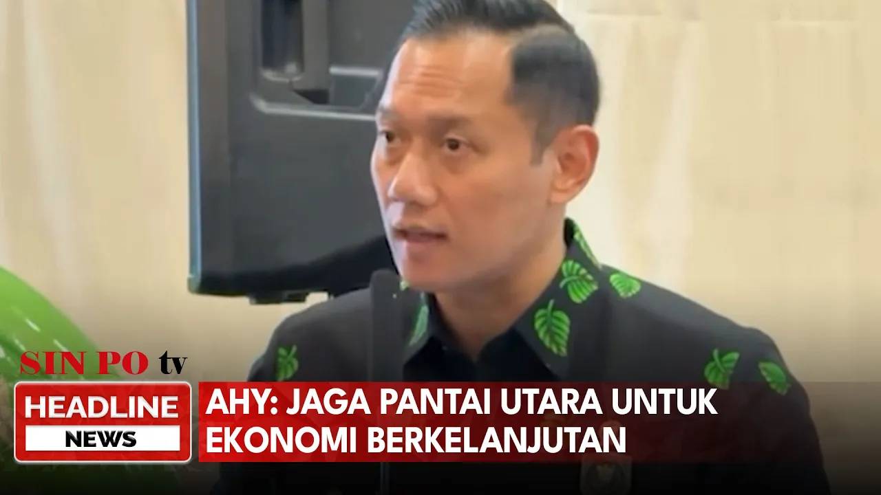 AHY: Jaga Pantai Utara Untuk Ekonomi Berkelanjutan