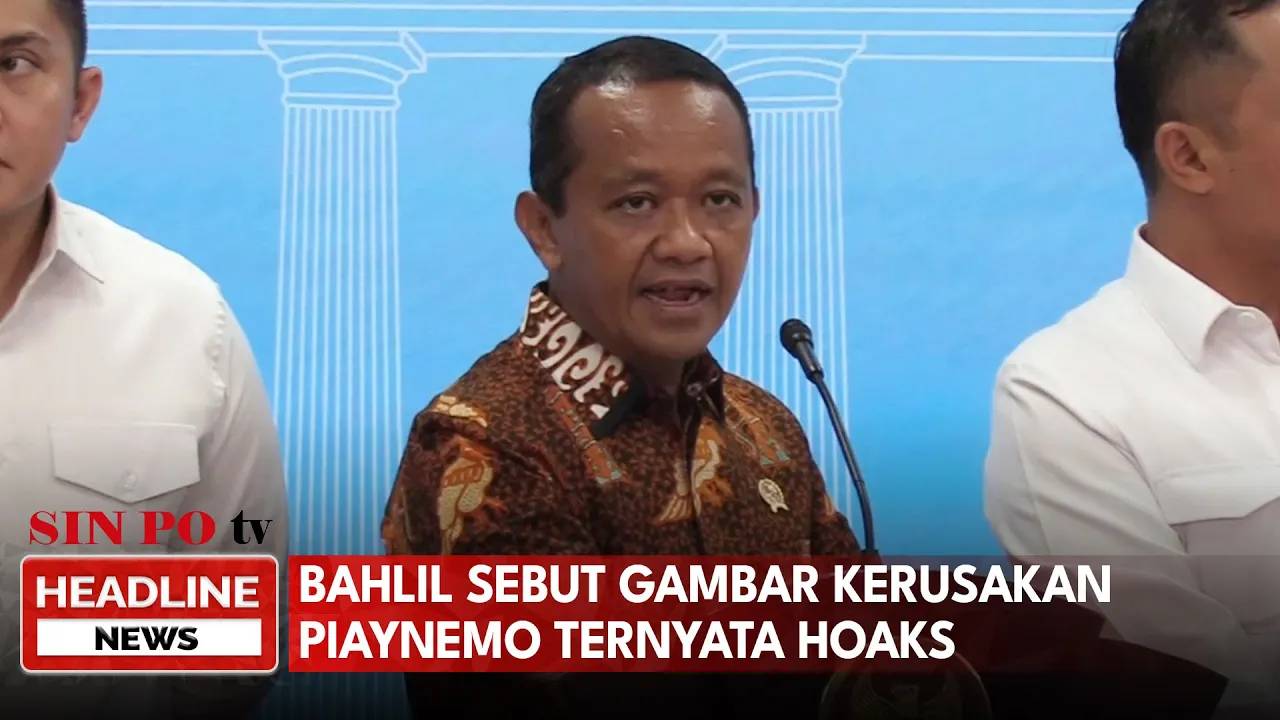 Bahlil Sebut Gambar Kerusakan Piaynemo Ternyata Hoaks