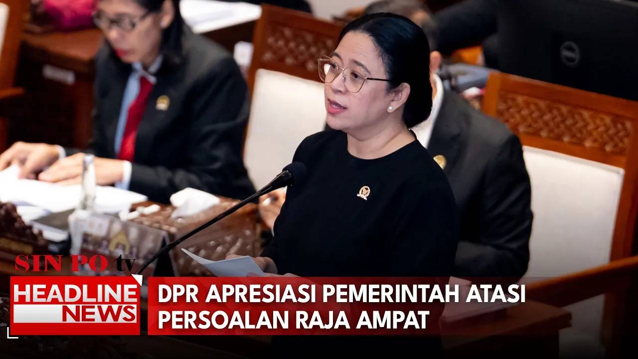 DPR Apresiasi Pemerintah Atasi Persoalan Raja Ampat