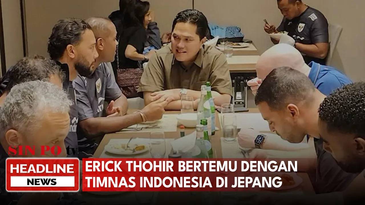 Erick Thohir Bertemu dengan Timnas Indonesia di Jepang