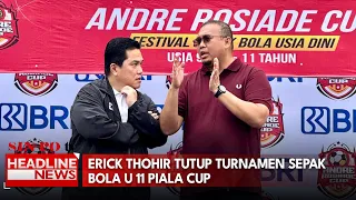 Erick Thohir Tutup Turnamen Sepak Bola U-11 Piala Cup