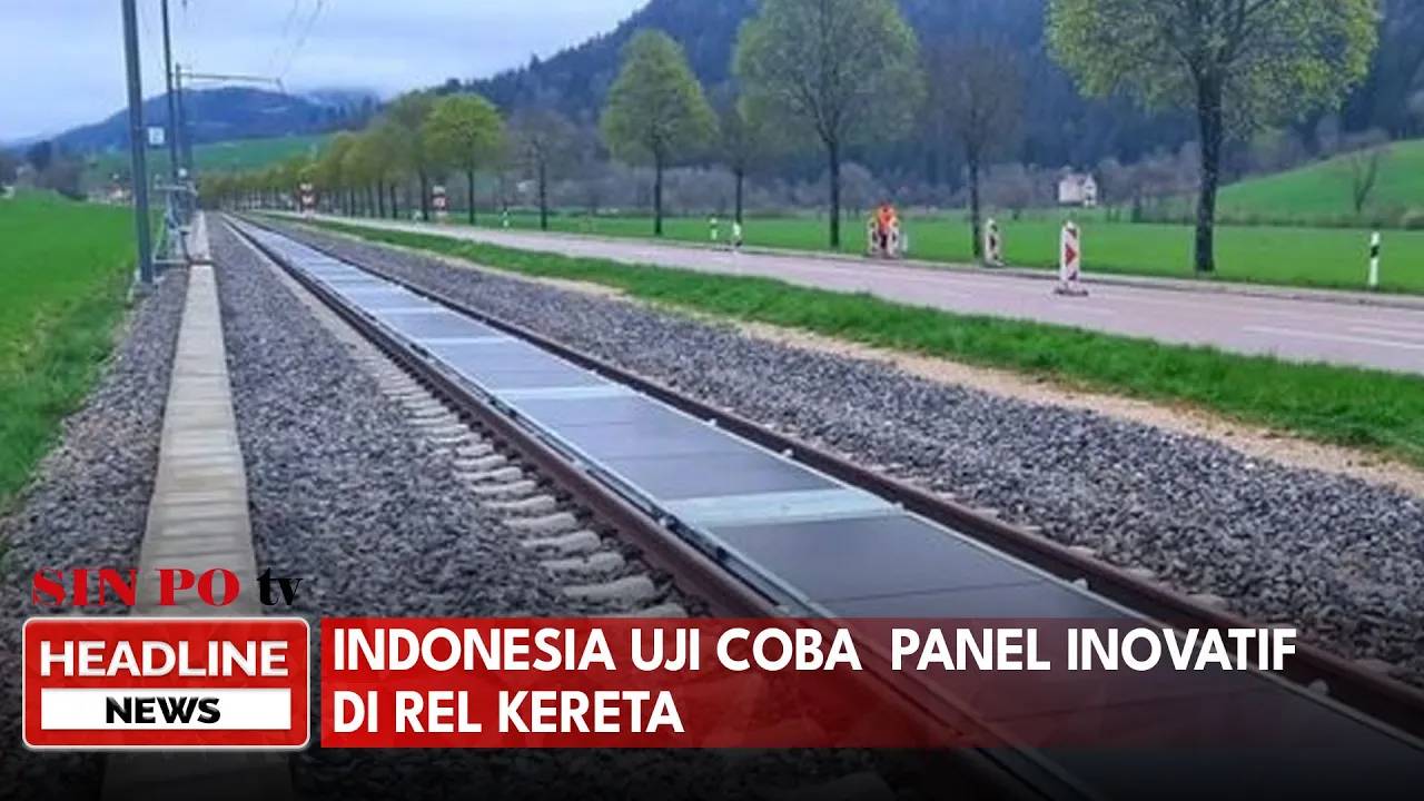 Indonesia Uji Coba Panel Inovatif Di Rel Kereta