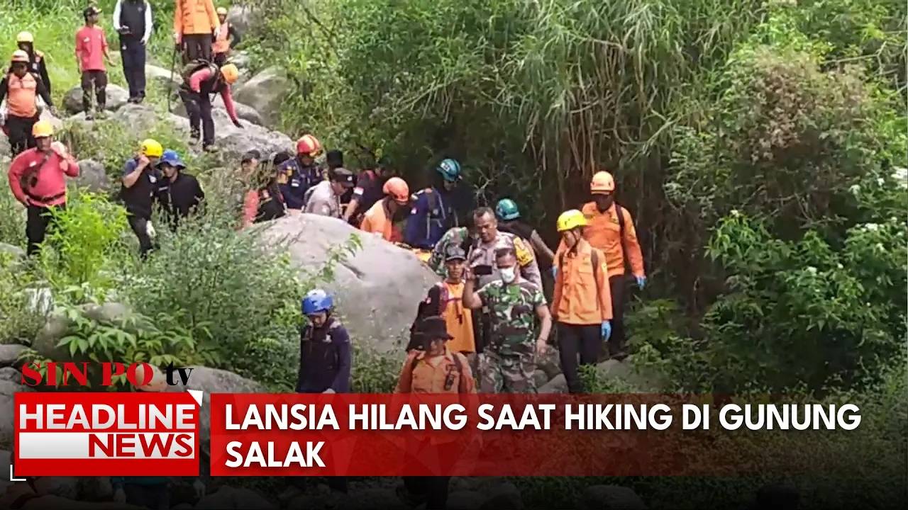 Lansia Hilang Saat Hiking Di Gunung Salak
