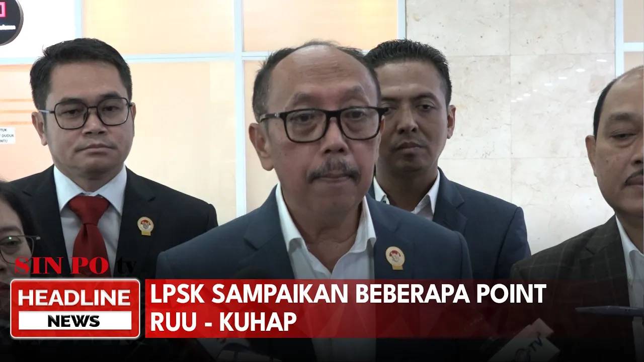 LPSK Sampaikan Beberapa Point RUU - KUHAP