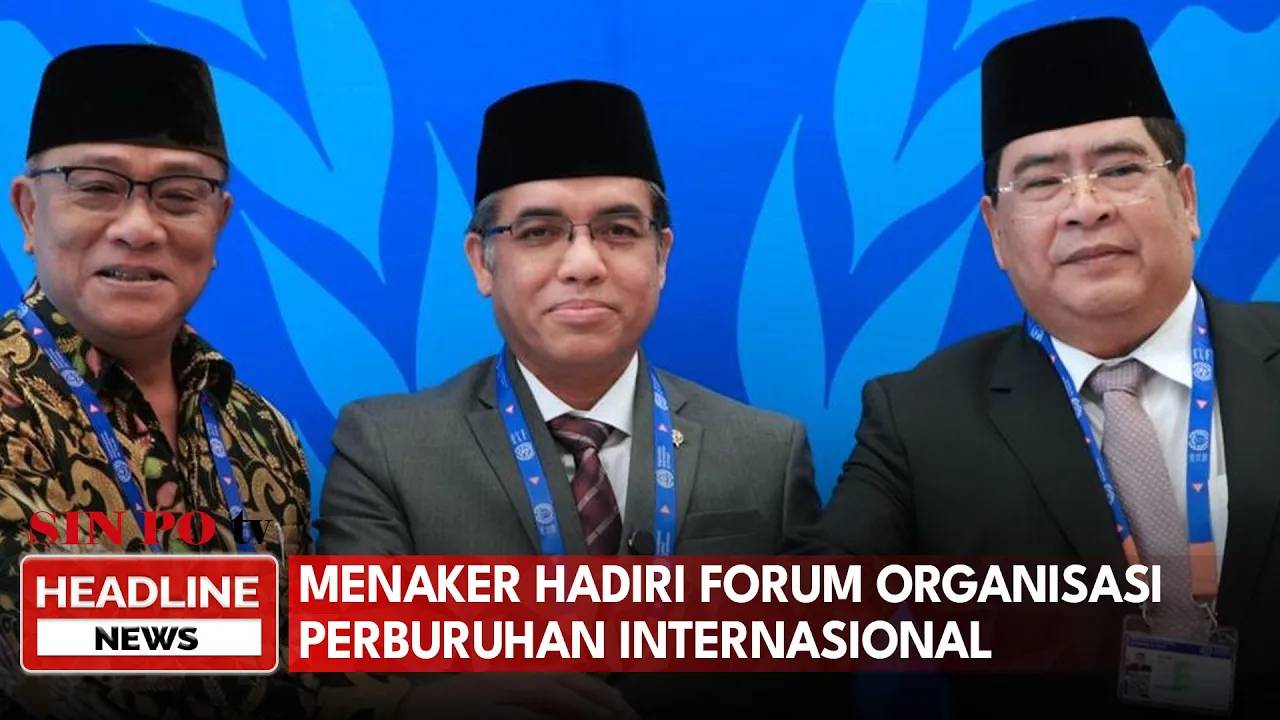 Menaker Hadiri Forum Organisasi Perburuhan Internasional