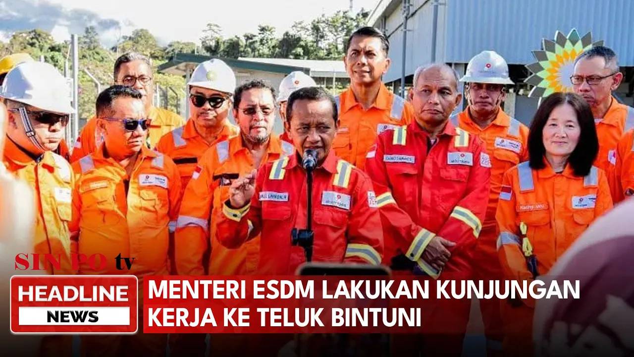 Menteri ESDM Lakukan Kunjungan Kerja Ke Teluk Bintuni