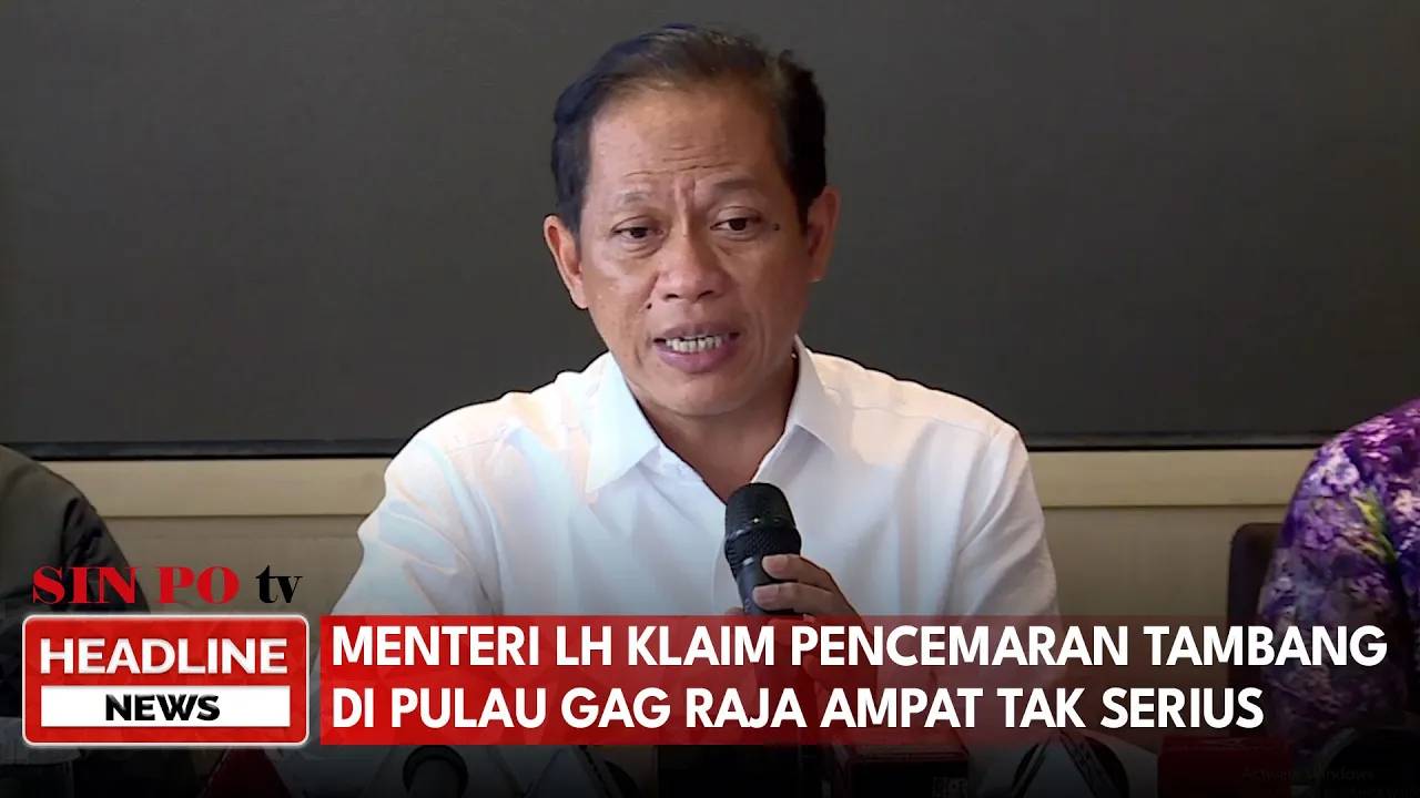 Menteri LH Klaim Pencemaran Tambang di Pulau Gag Raja Ampat Tak Serius