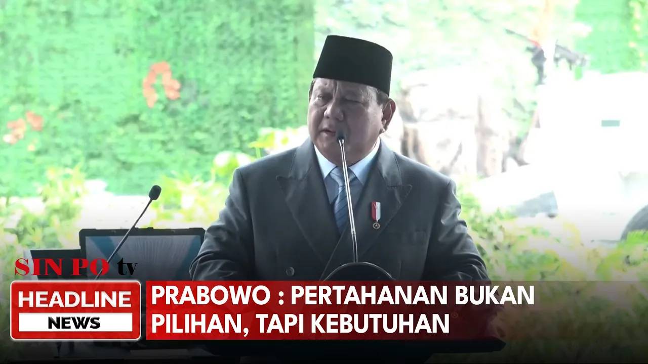 Prabowo: Pertahanan Bukan Pilihan, Tapi Kebutuhan