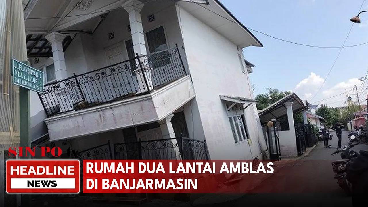 Rumah 2 Lantai Amblas Di Banjarmasin