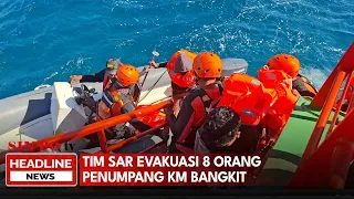 Tim SAR Evakuasi 8 Orang Penumpang KM Bangkit