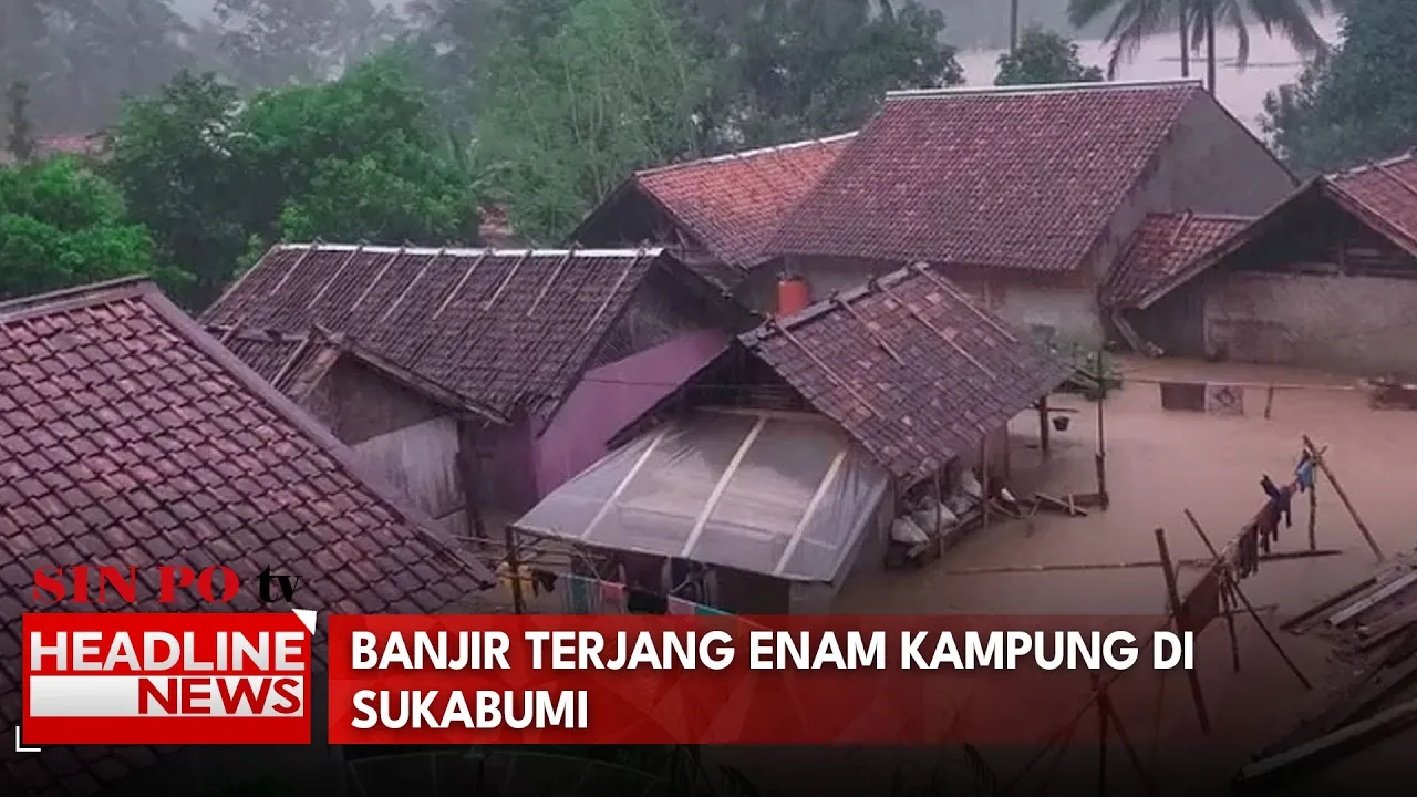 Banjir Terjang Enam Kampung di Sukabumi