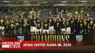 Dewa United Juara IBL 2025