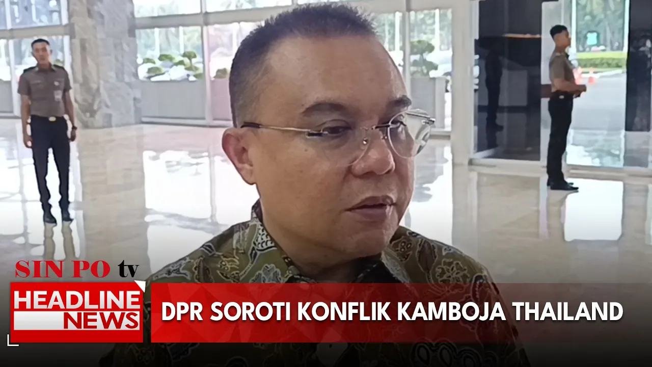 DPR Soroti Konflik Kamboja Thailand