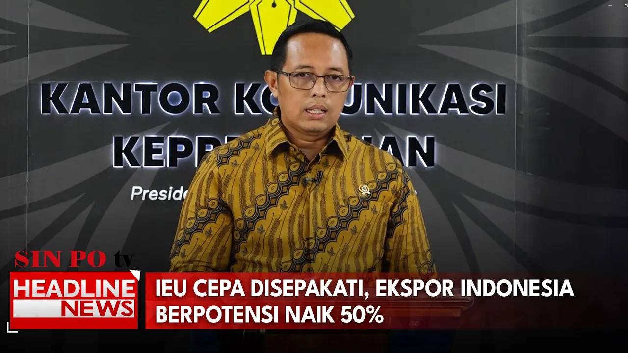 IEU CEPA Disepakati, Ekspor Indonesia Berpotensi Naik 50%