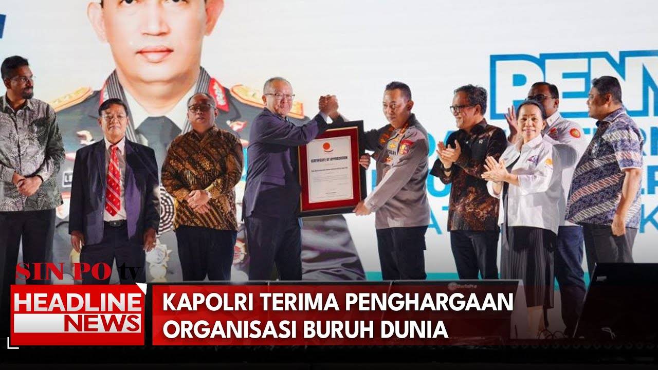 Kapolri Terima Penghargaan Organisasi Buruh Dunia