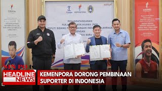 Kemenpora Dorong Pembinaan Suporter Di Indonesia