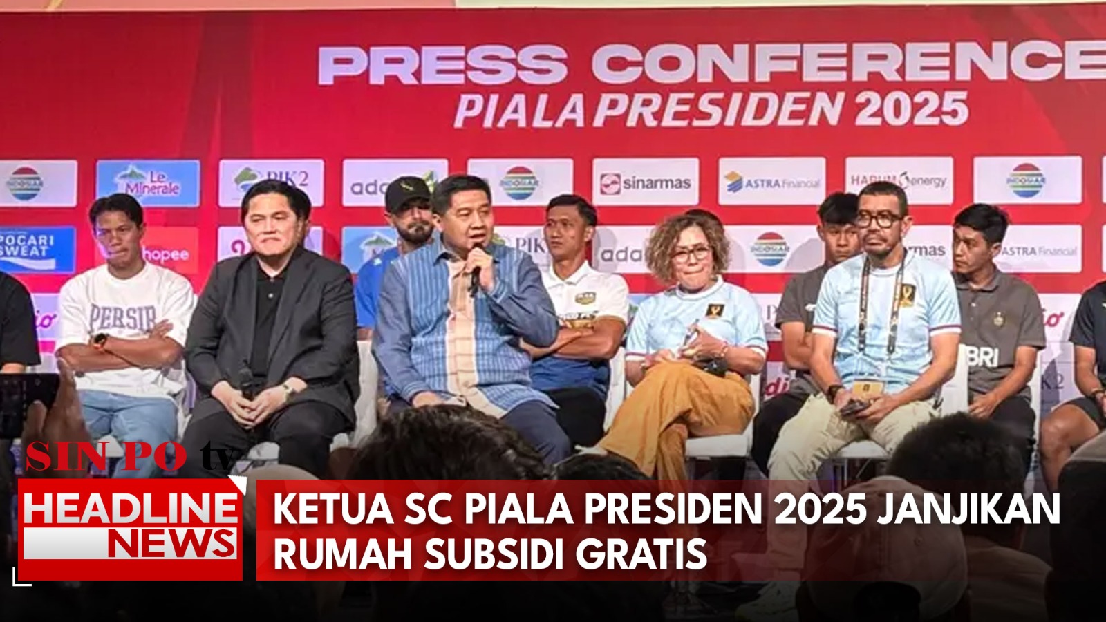 Ketua SC Piala Presiden 2025 Janjikan Rumah Subsidi Gratis