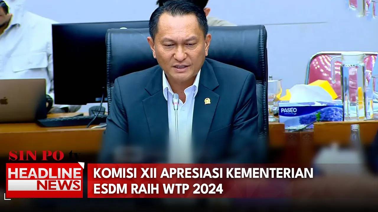 Komisi XII Apresiasi Kementerian ESDM Raih WTP 2024