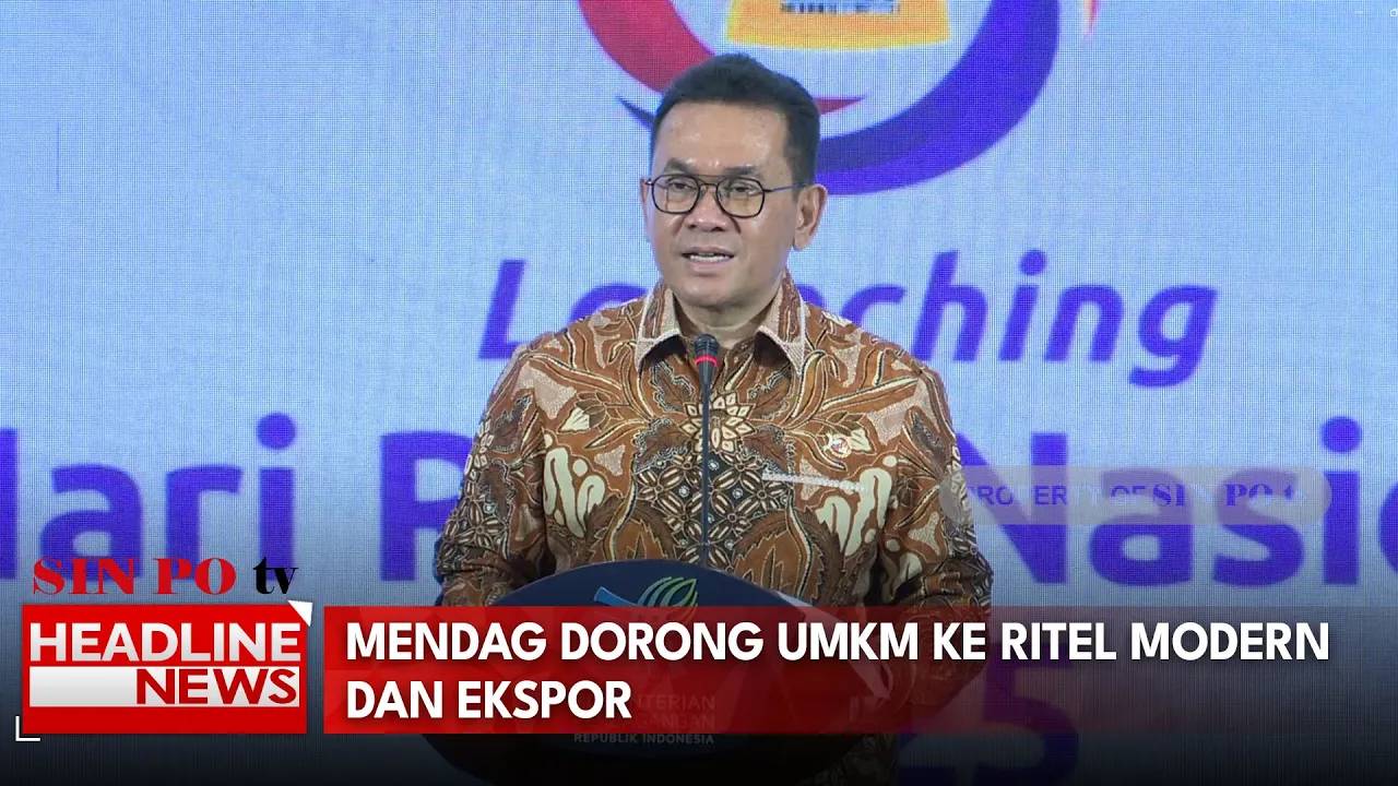 Mendag Dorong UMKM Ke Ritel Modern Dan Ekspor