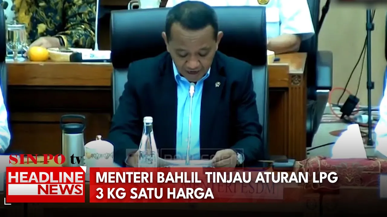 Menteri Bahlil Tinjau Aturan LPG 3 Kg Satu Harga
