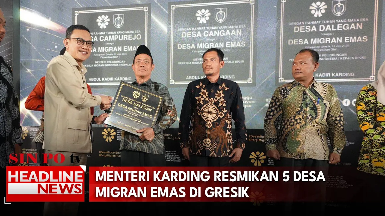 Menteri Karding Resmikan 5 Desa Migran Emas di Gresik