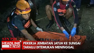 Pekerja Jembatan Jatuh ke Sungai Tarailu Ditemukan Meninggal