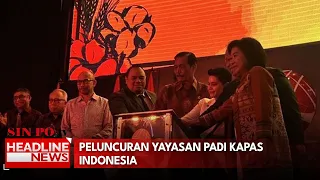 Peluncuran Yayasan Padi Kapas Indonesia