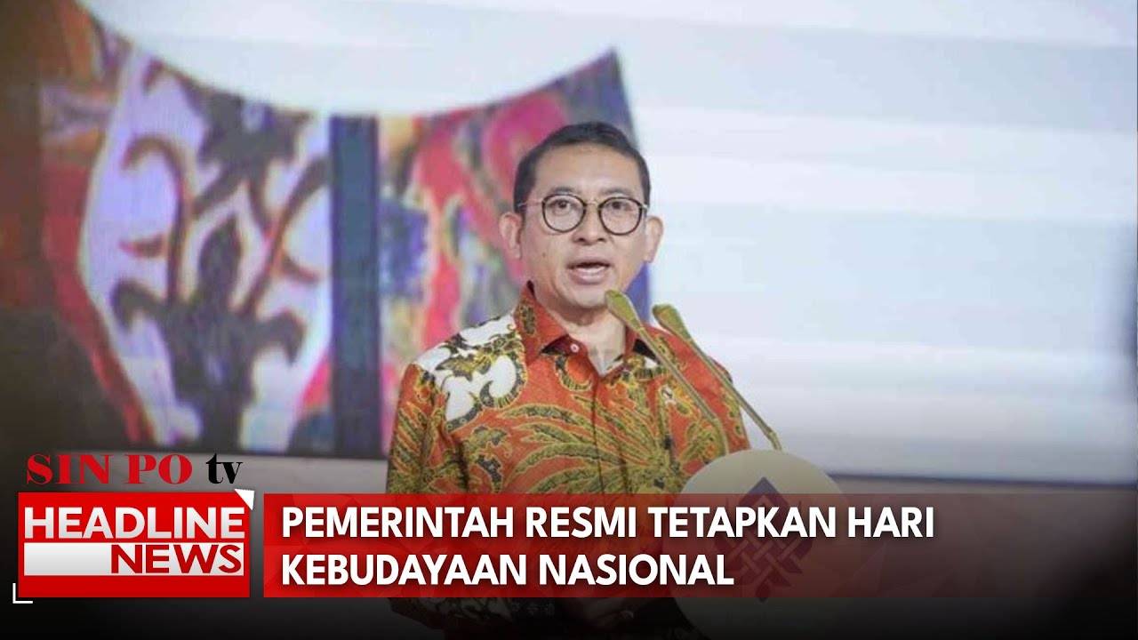 Pemerintah Resmi Tetapkan Hari Kebudayaan Nasional