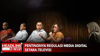 Pentingnya Regulasi Media Digital Setara Televisi