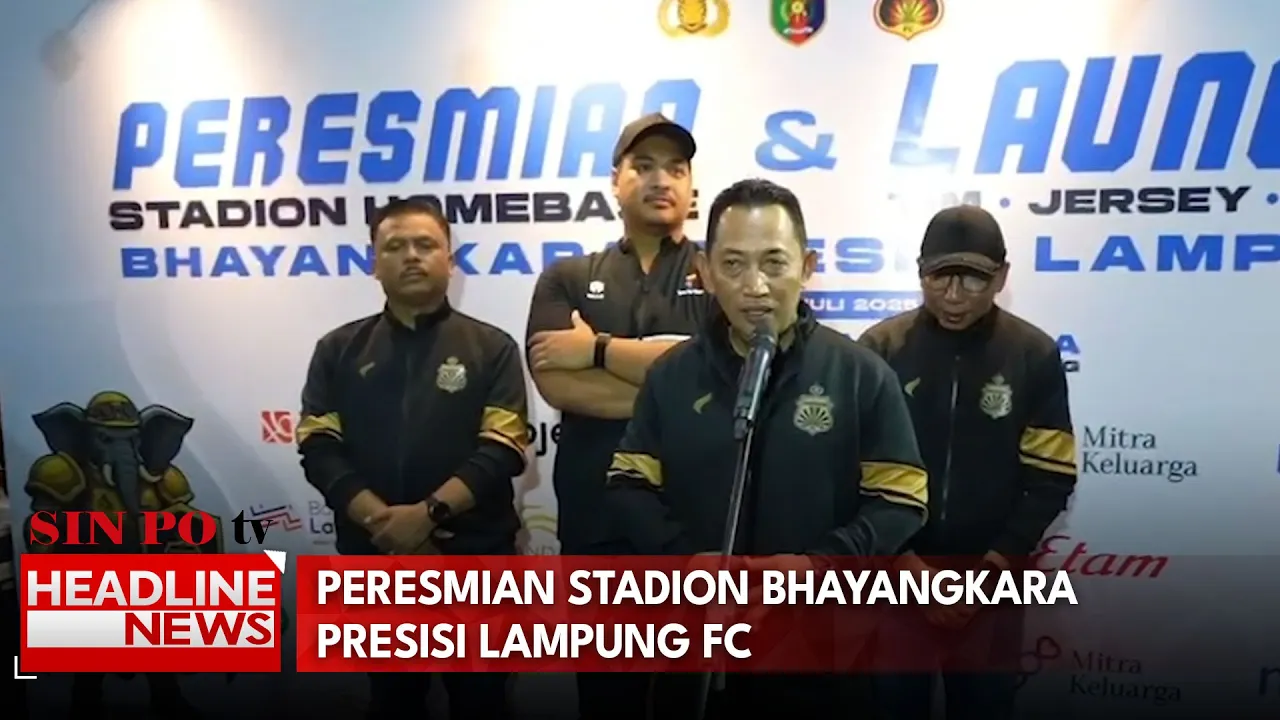 Peresmian Stadion Bhayangkara Presisi Lampung FC